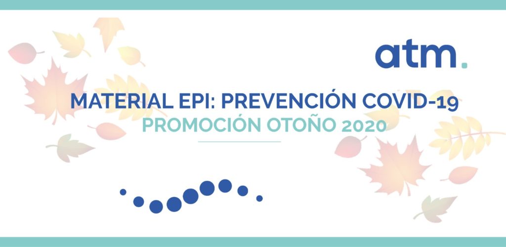 Promoción especial Otoño 2020 | Material EPI: Prevención COVID-19